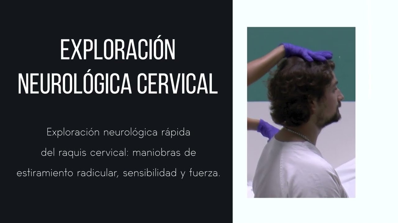 Exploración neurológica rápida del raquis cervical en Atención Primaria