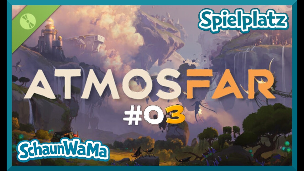 ATMOSFAR Demo #03 | SchaunWaMa #07 | Deutsch