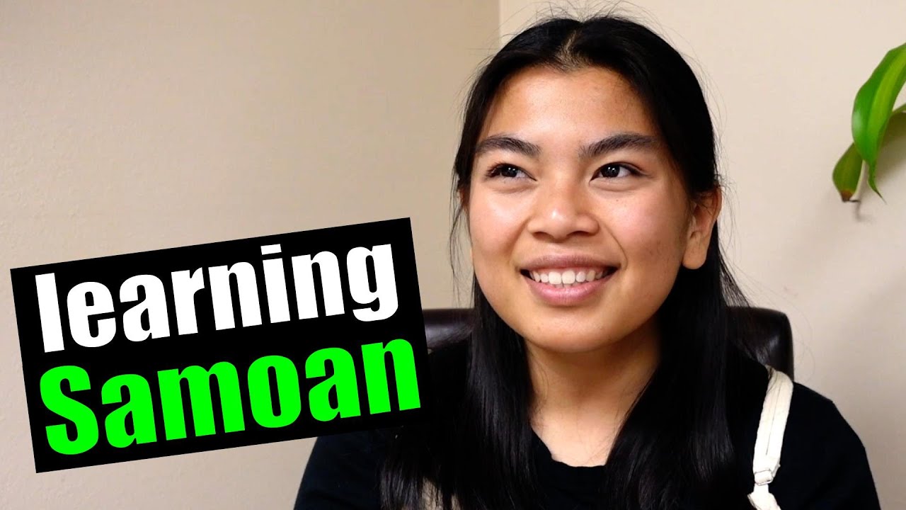 Why learning Samoan can be hard