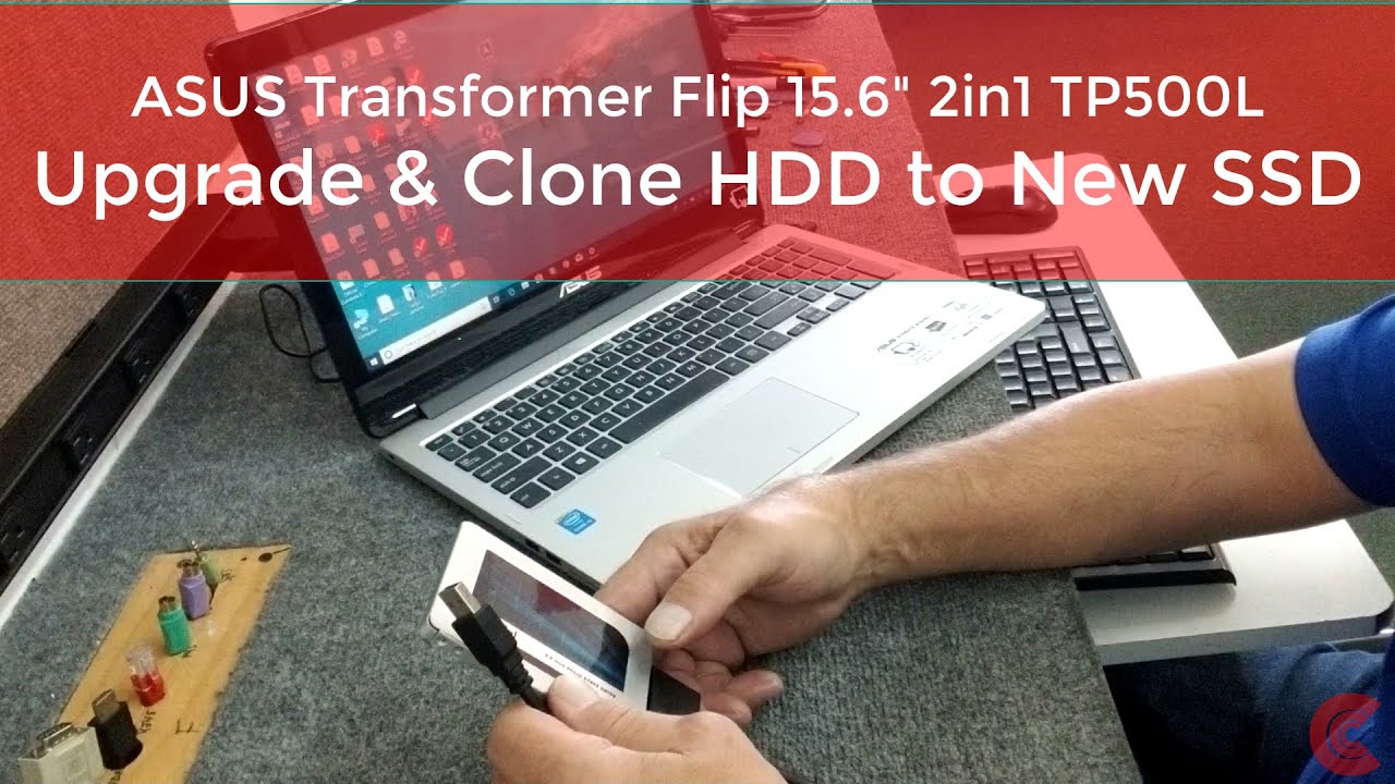 How to Upgrade & Clone Hard Drive to SSD in ASUS Transformer Flip TP500L