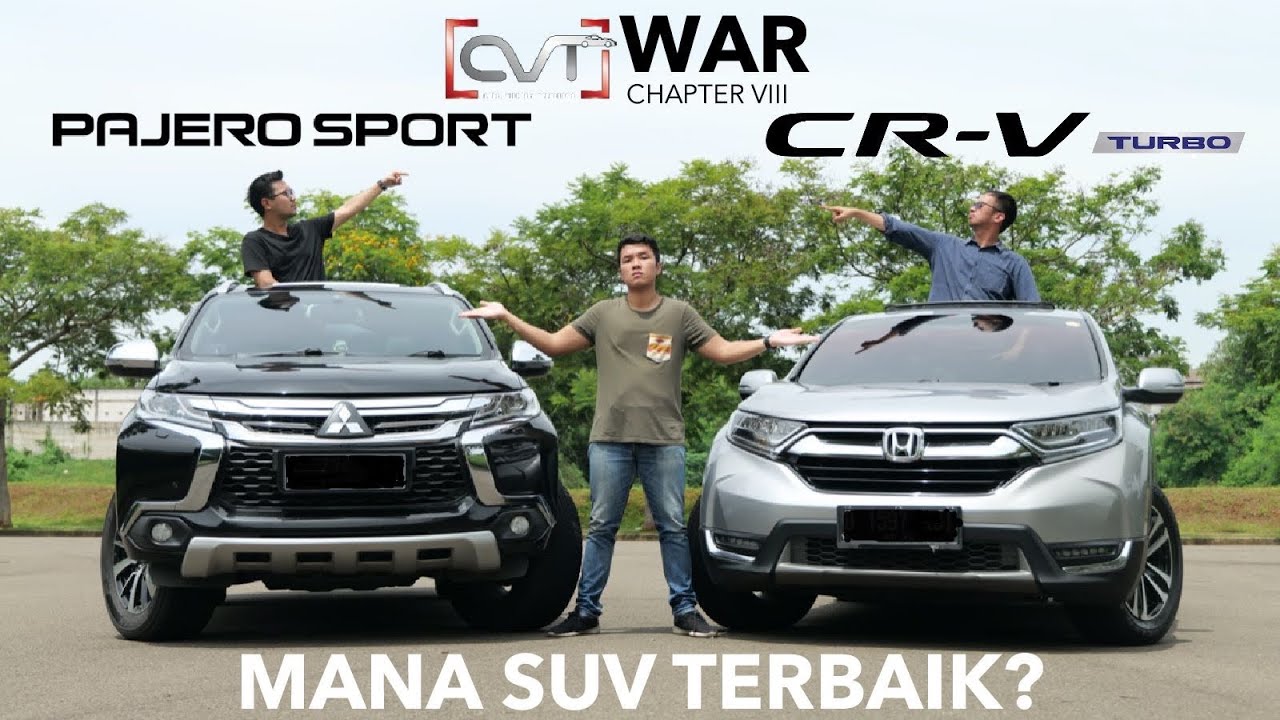 CVT WAR #8: PAJERO SPORT DAKAR VS CR-V TURBO | MANA SUV TERBAIK? |