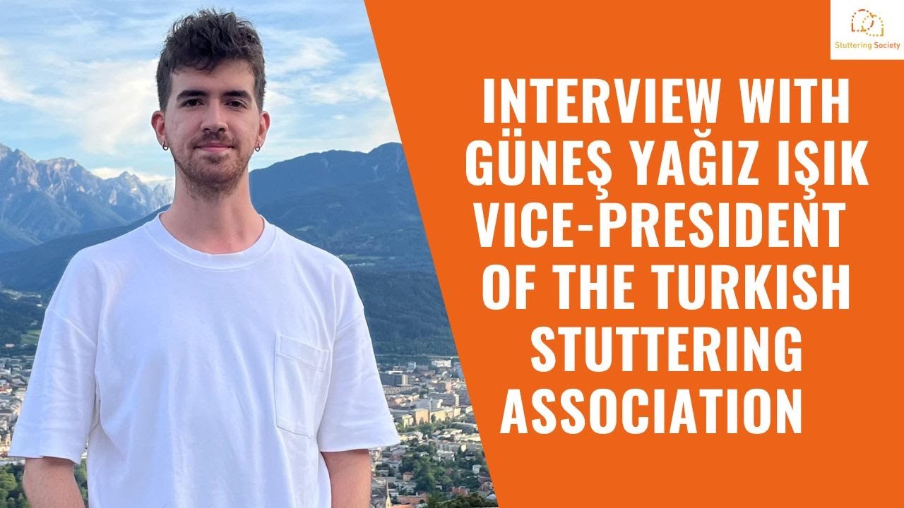 Interview Güneş Yağız Işık, Vice President of the Turkish Stuttering Association (Kekemeler Derneği)