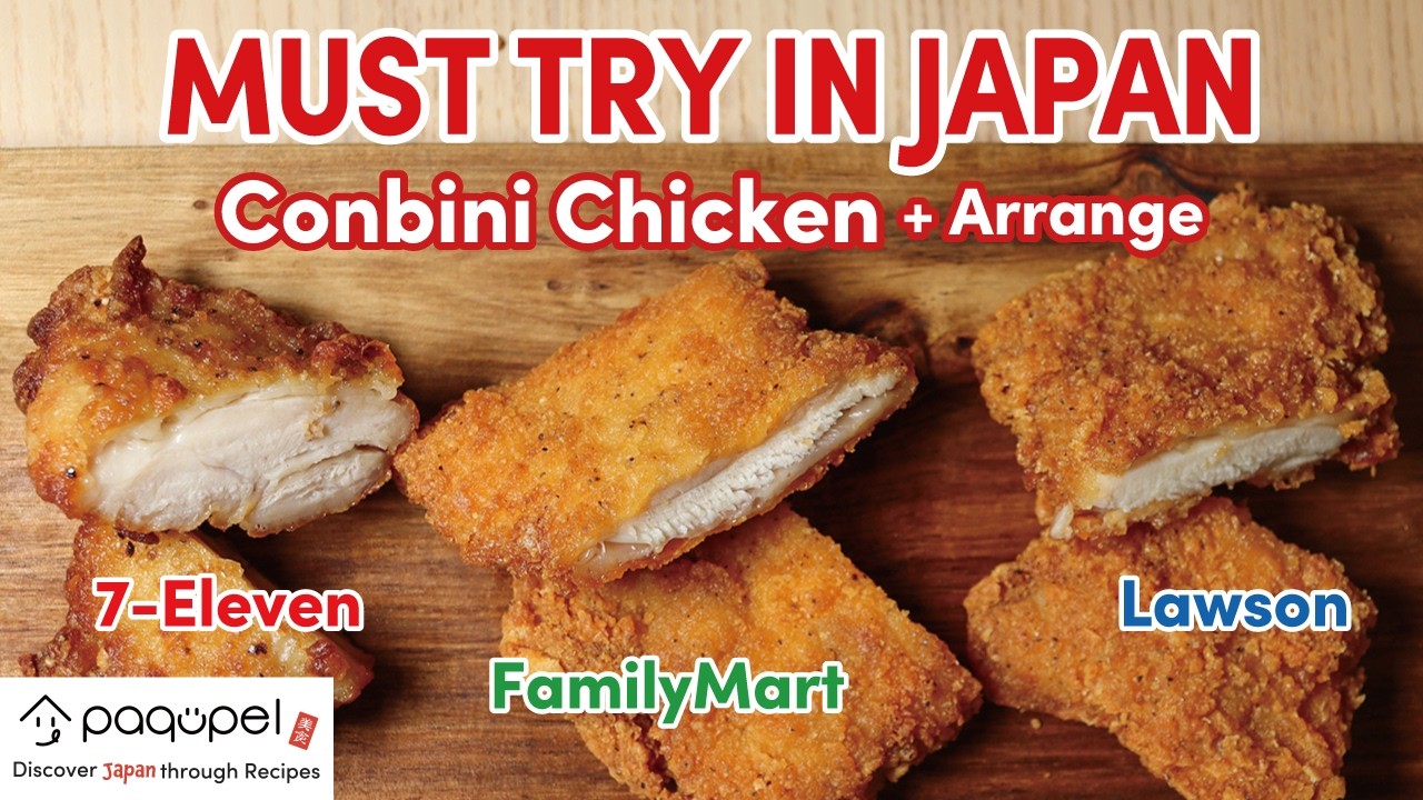Japanese Convenience Store Fried Chicken | Must-Try in Japan — 3 Chains Rated + Arrange Hacks