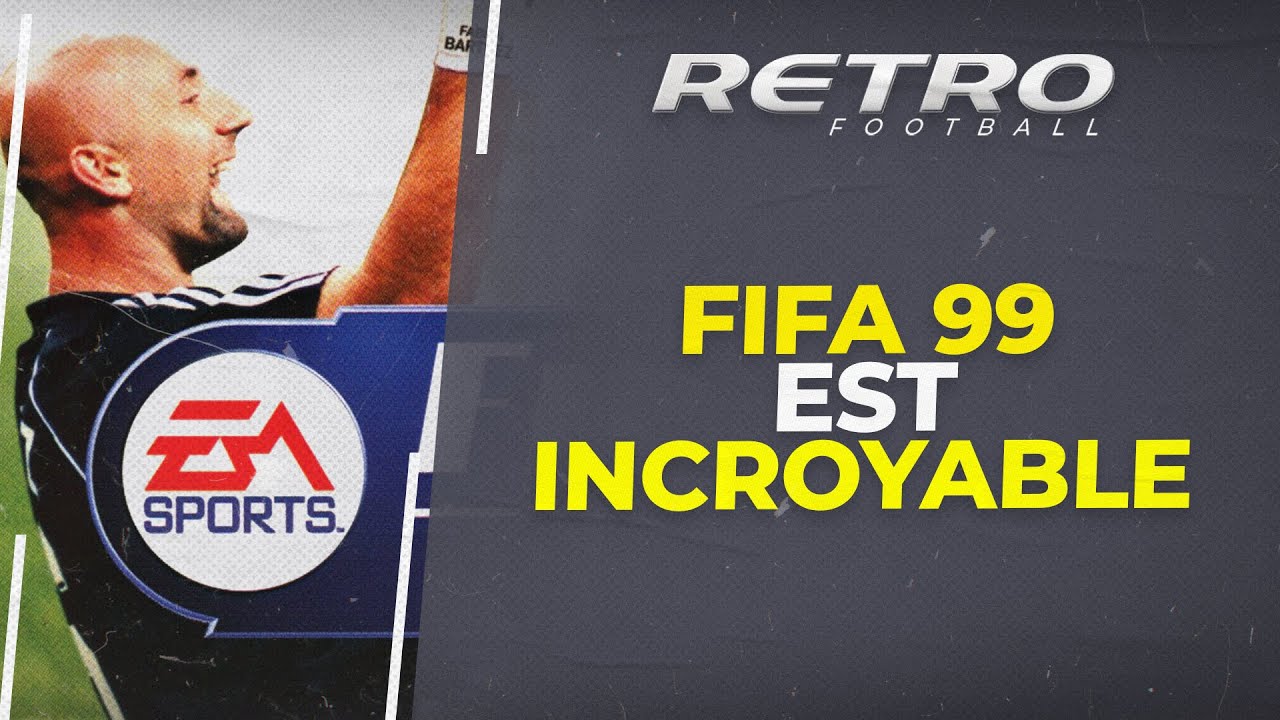 Retro Football : FIFA 99 est incroyable !