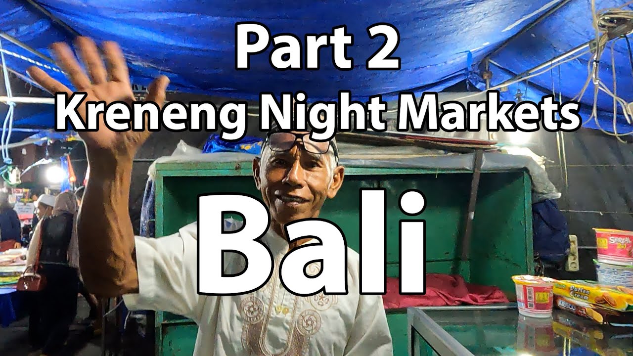 Kreneng Night Markets Bali