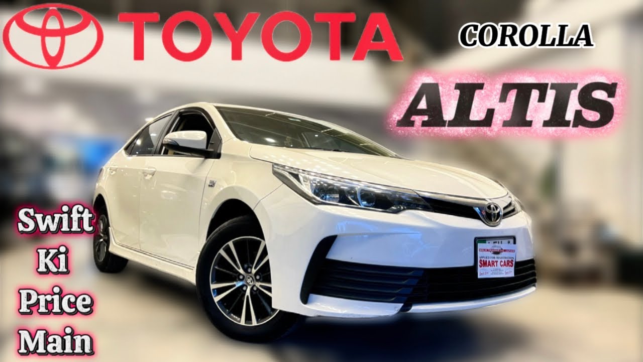 Toyota Corolla Altis 1.6 Automatic | Duel VVTI 2019 | Detailed Review with Price, Specs & Features