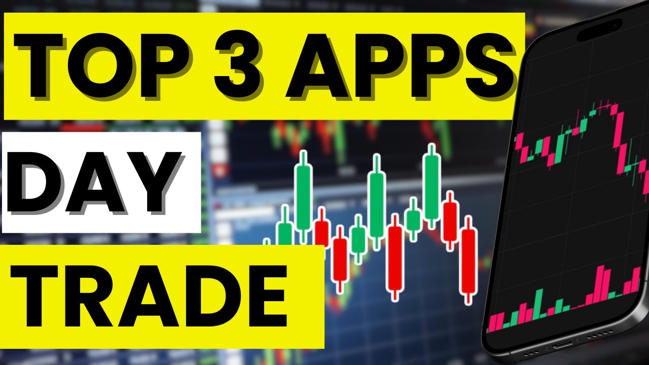 💹 TOP 3 Best Apps to Day Trade in 2026 | The Best Trading Platforms for Active Traders