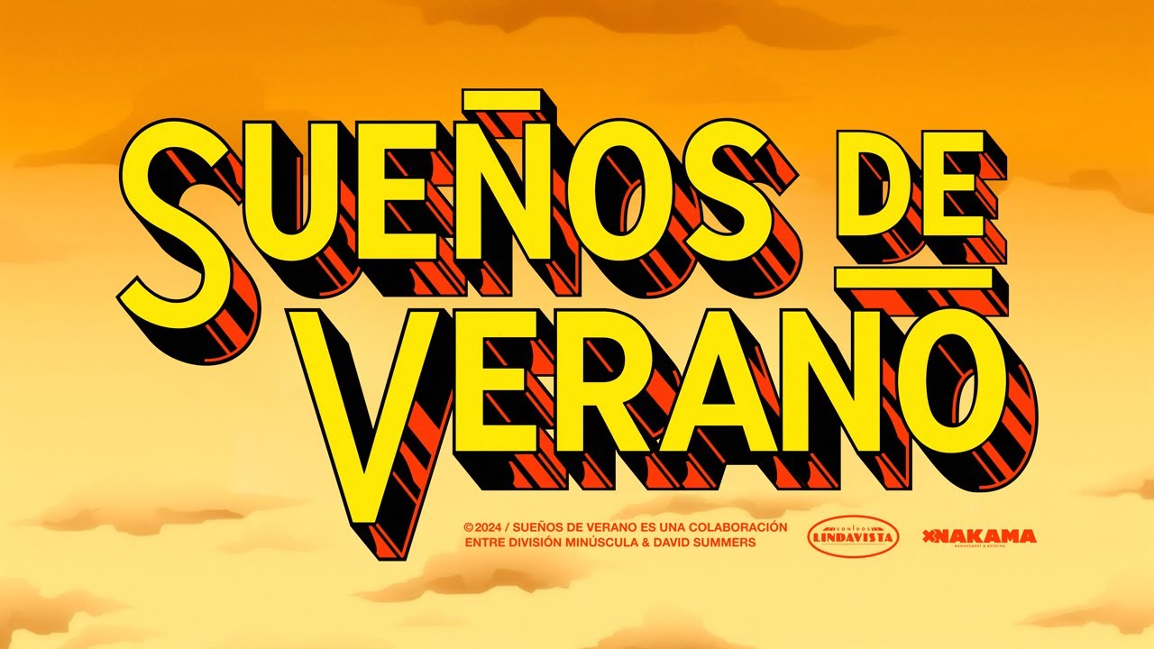 Sueños de Verano - División Minúscula ft. David Summers
