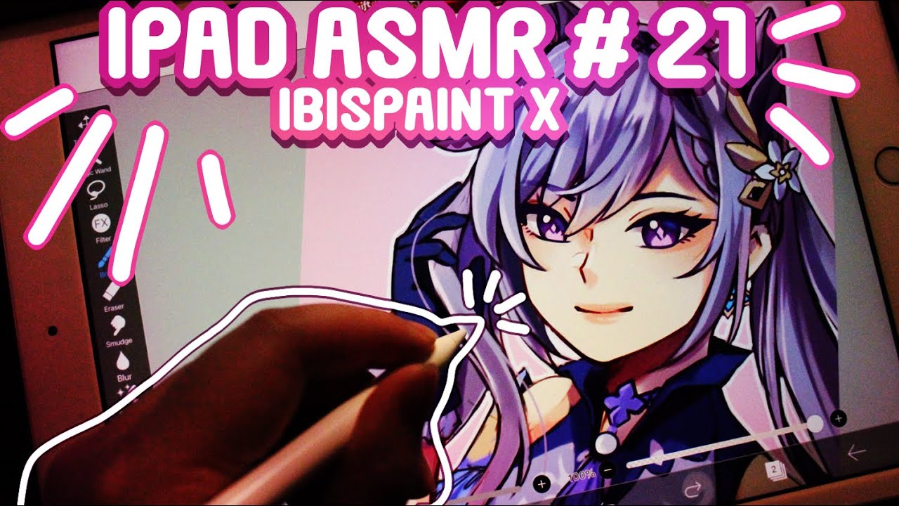 IPAD ASMR #21 | KEQING IN IBISPAINT X