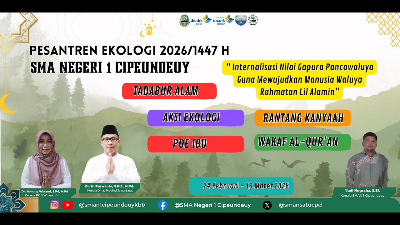 PESANTREN EKOLOGI | SMAN 1 CIPEUNDEUY