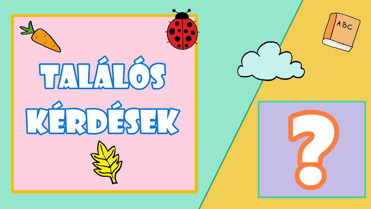Találós kérdések -VEGYES- 1.rész