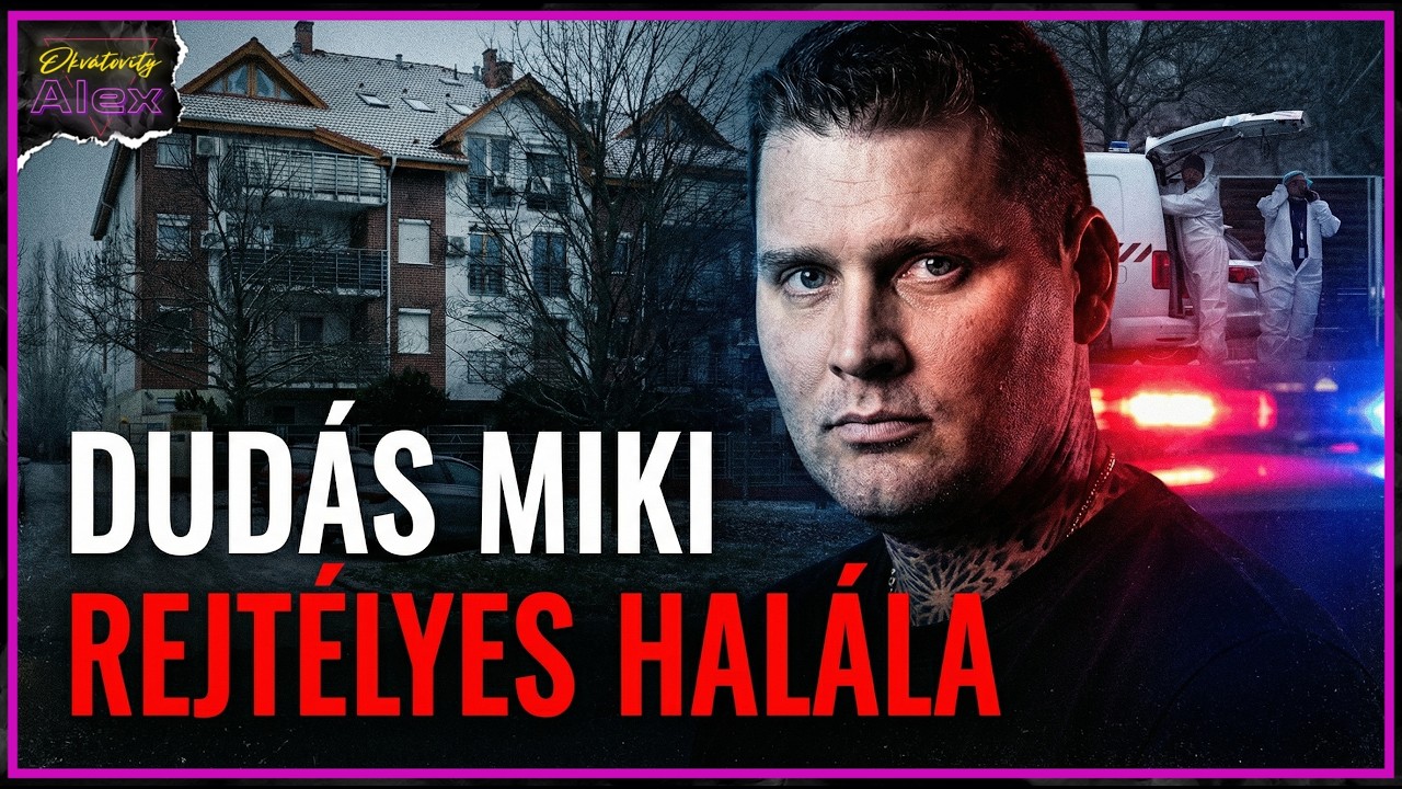 Mi történhetett Dudás Miklóssal? | Miki rejtélyes halála