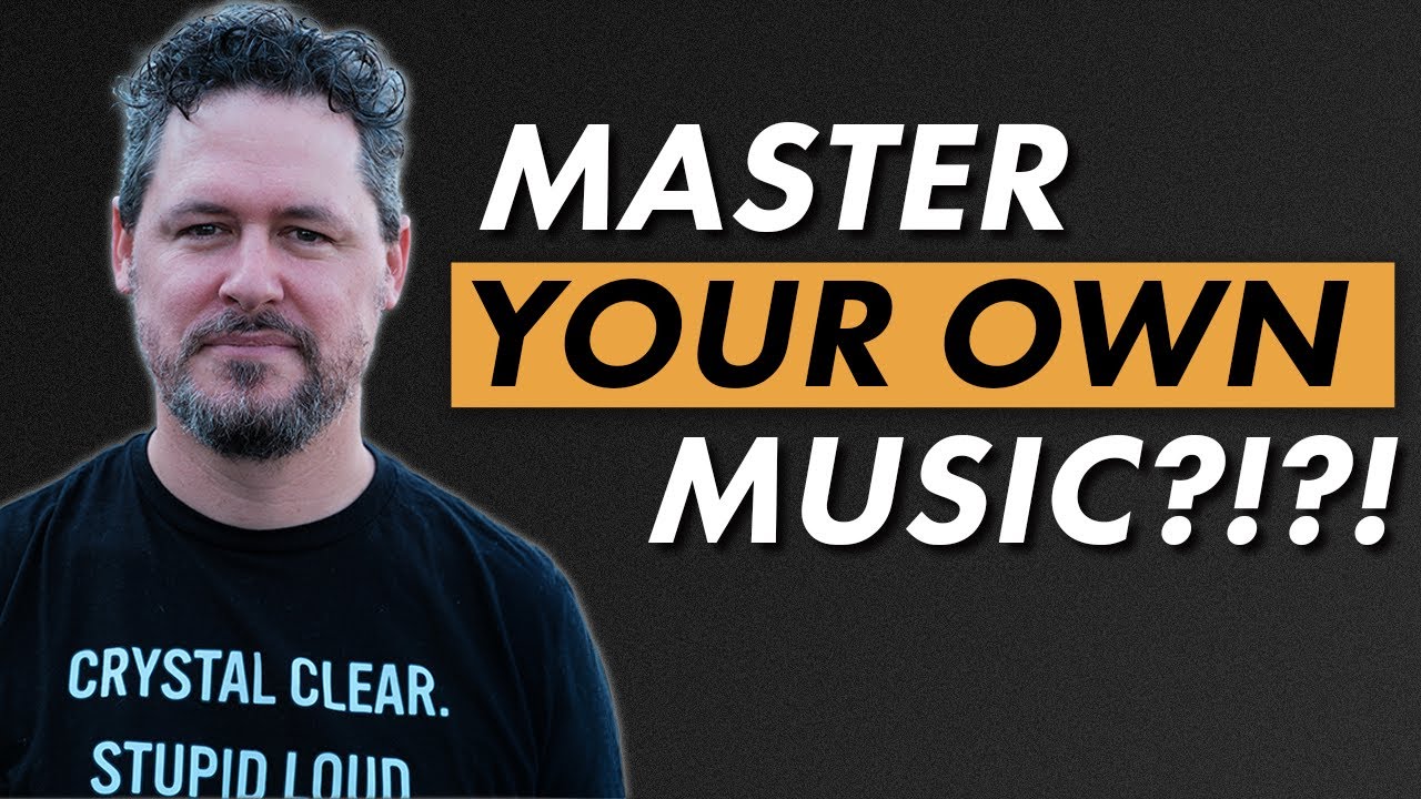 The TRUTH About Mastering in Modern Music Production