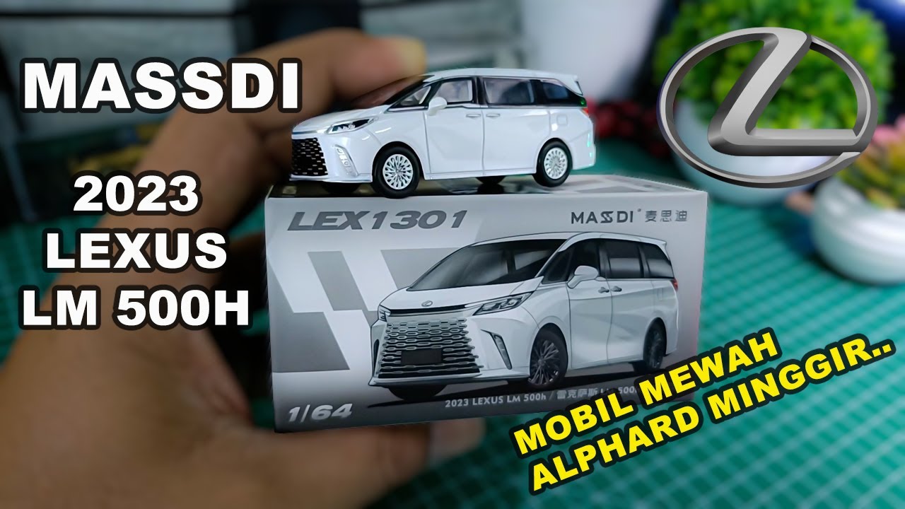 Saingan Alphard... Massdi 2023 Lexus LM 500H (Unboxing & Review)