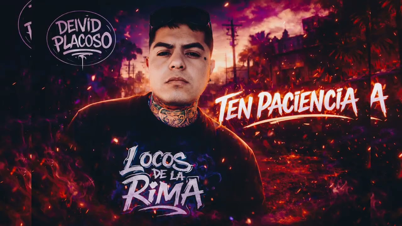 PACIENCIA &ndash; DEIVID PLACOSO X ELITE PRODUCE, RAP TRAP MEXICANO 2026