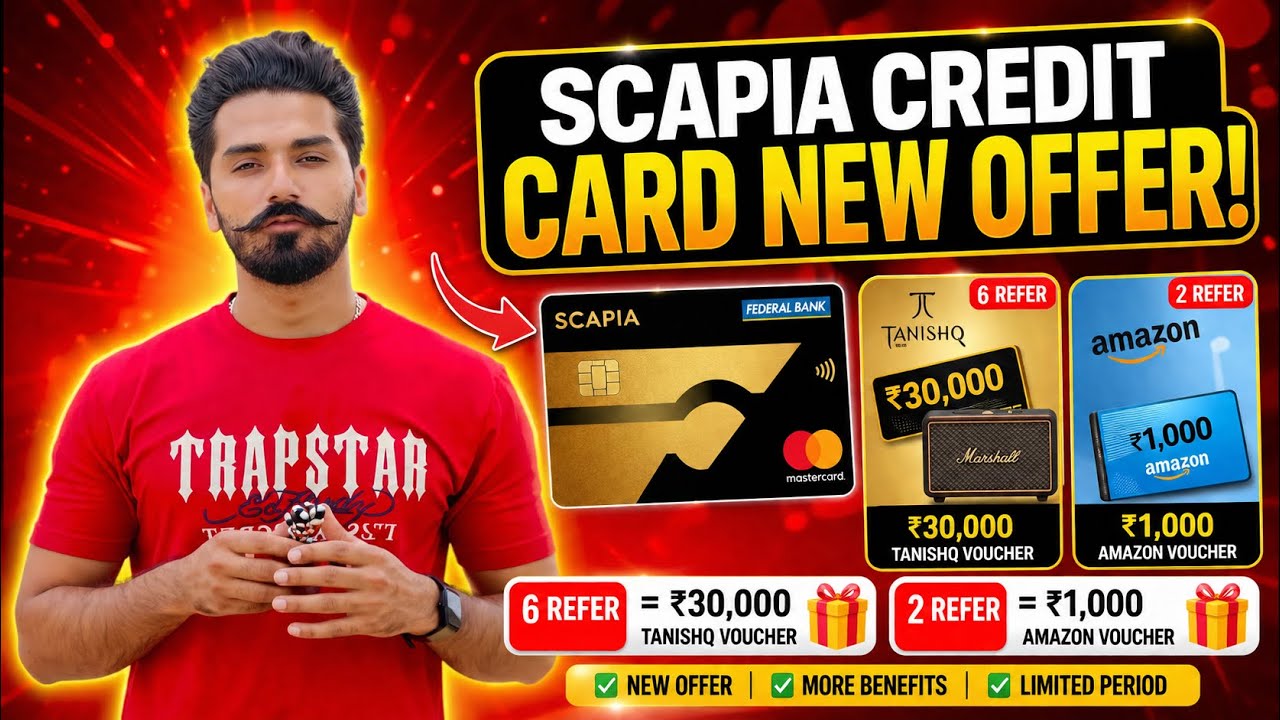 Scapia Credit Card New Referral Offer 2026 🔥 ₹30,000 Gold Voucher + ₹1,000 Amazon Gift Card