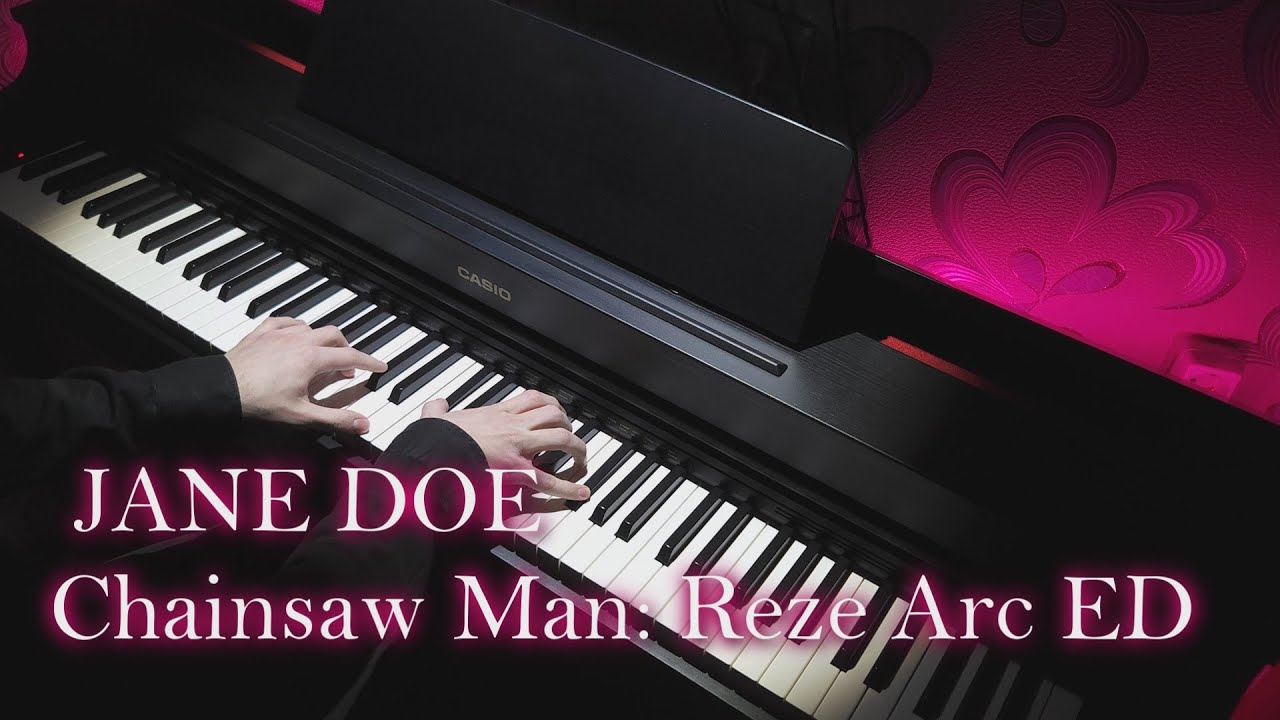 JANE DOE - Chainsaw Man: Reze Arc / piano ED (Animenz Arr.)