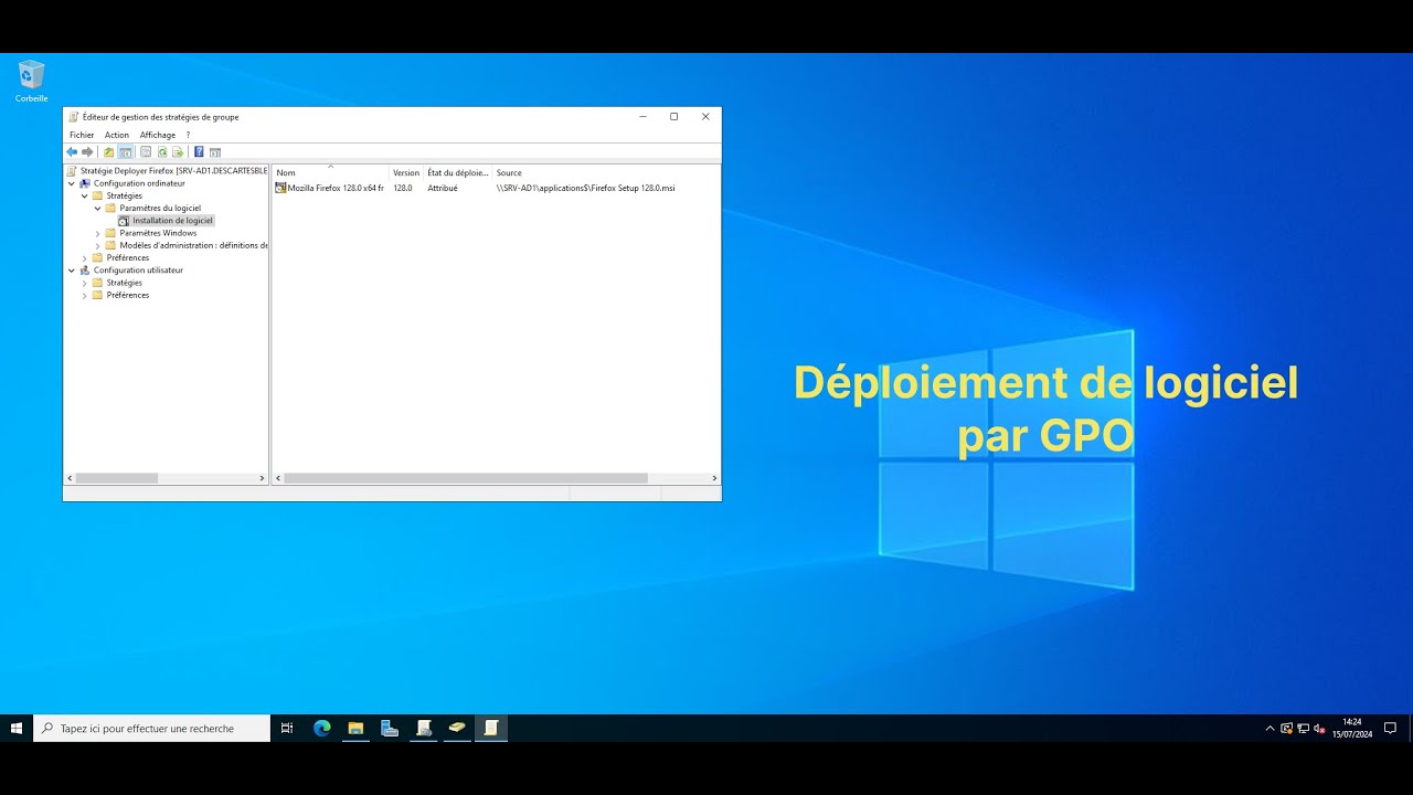 🖥️ Déploiement de logiciel par GPO - Windows Server 2022 (13/14)