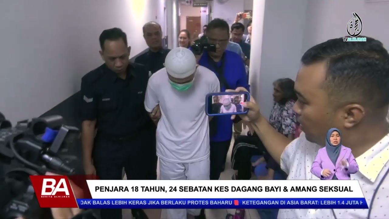 PENJARA 18 TAHUN, 24 SEBATAN KES DAGANG BAYI & AMANG SEKSUAL