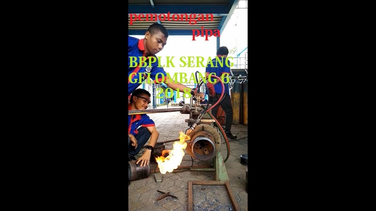 BBPLK SERANG PEMOTONGAN PIPA