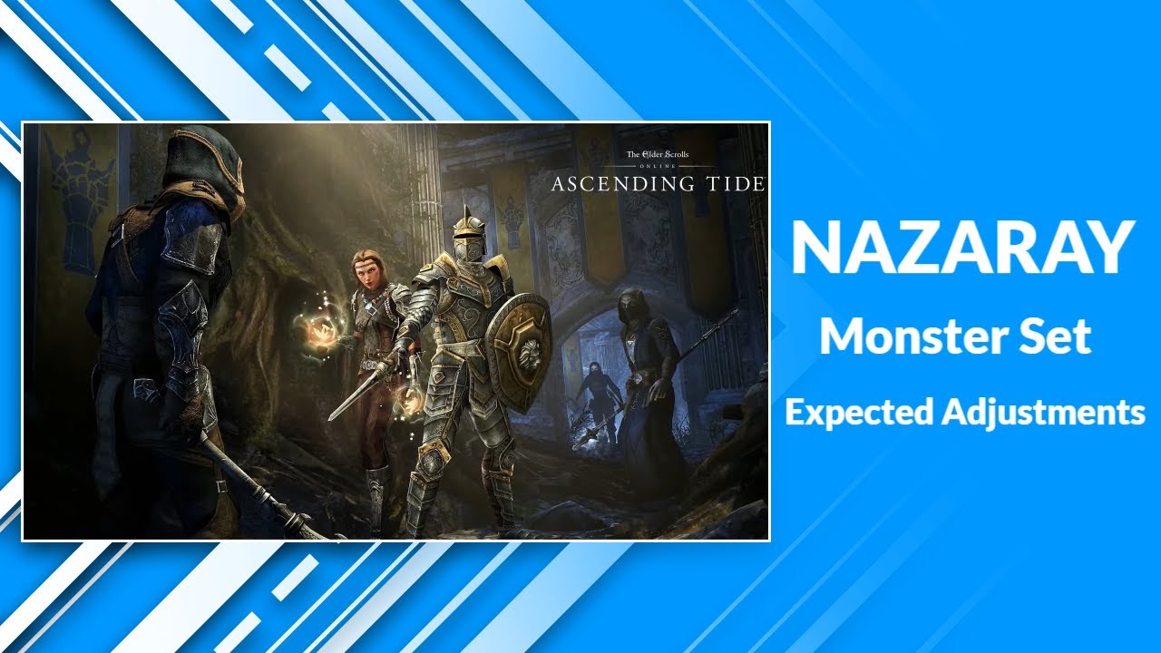 Nazaray Set Adjusted | Elder Scrolls Online | Ascending Tide PTS