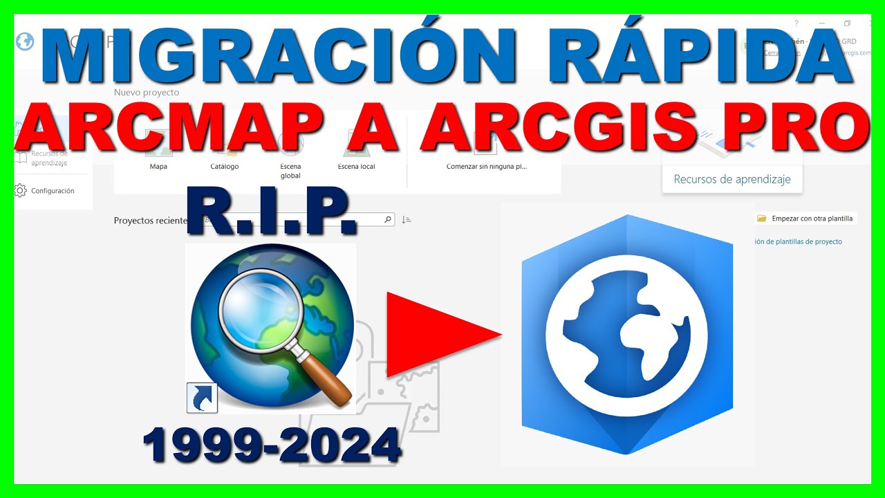 MIGRACIÓN RÁPIDA DE ARCMAP A ARCGIS PRO