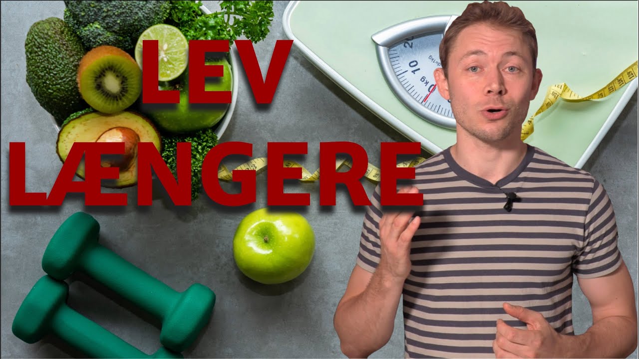 5 Tips Til Et Længere Og Sundere Liv