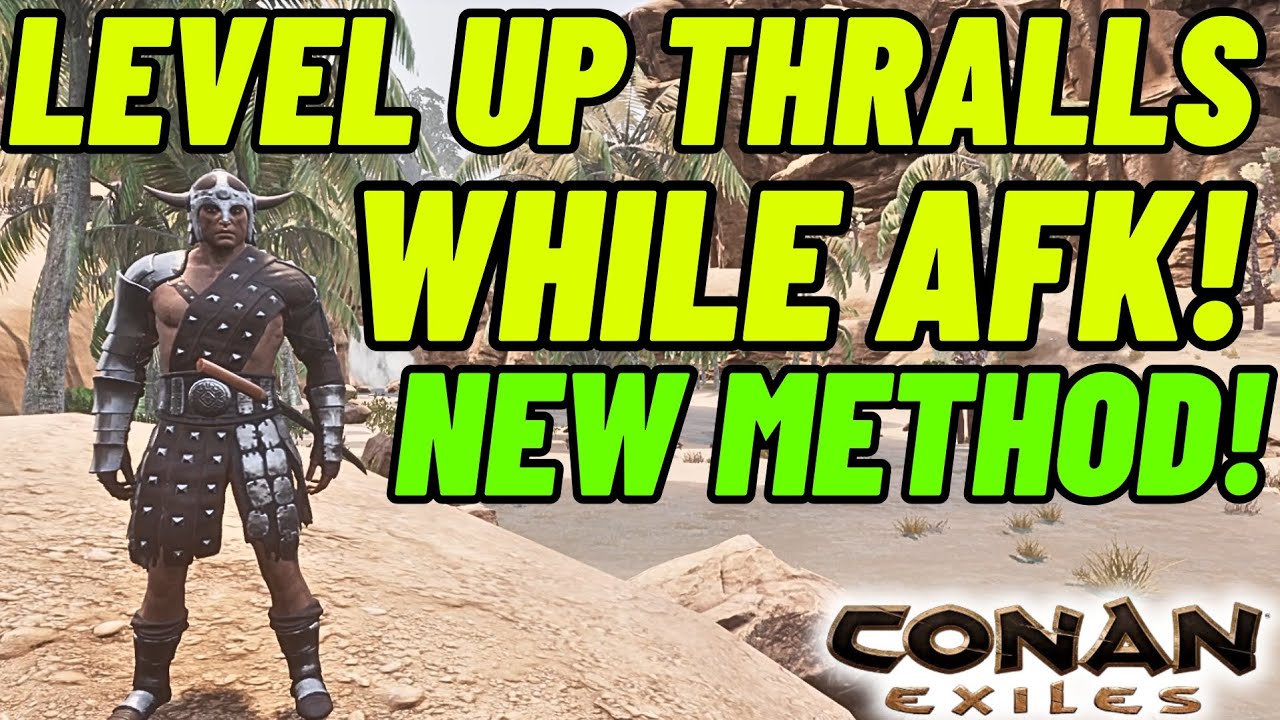 Прокачивайте своих рабов, пока вы не в игре! Новый метод! - Conan Exiles