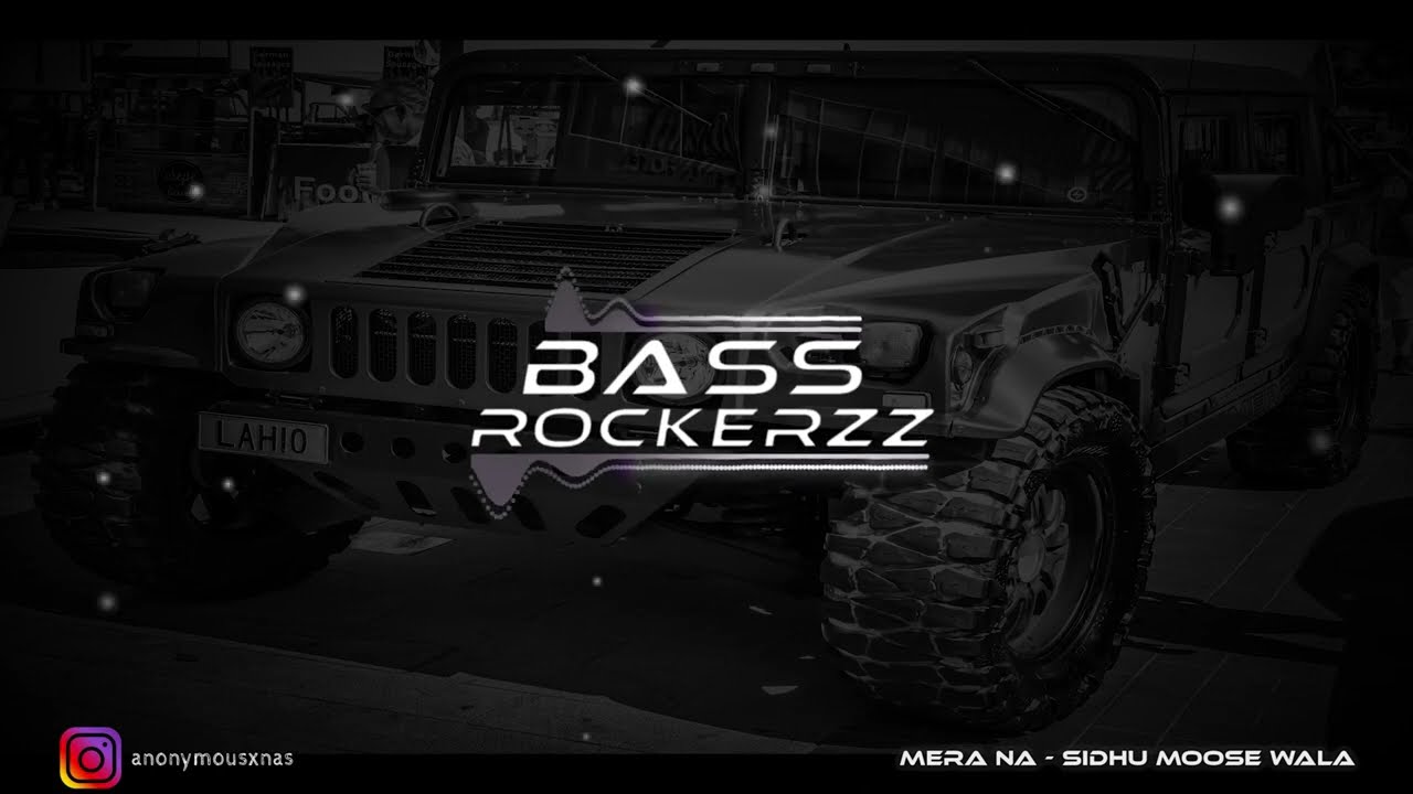 Mera Na [BASS BOOSTED] - SIDHU MOOSE WALA