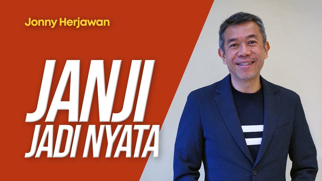 Janji Jadi Nyata - Jonny Herjawan