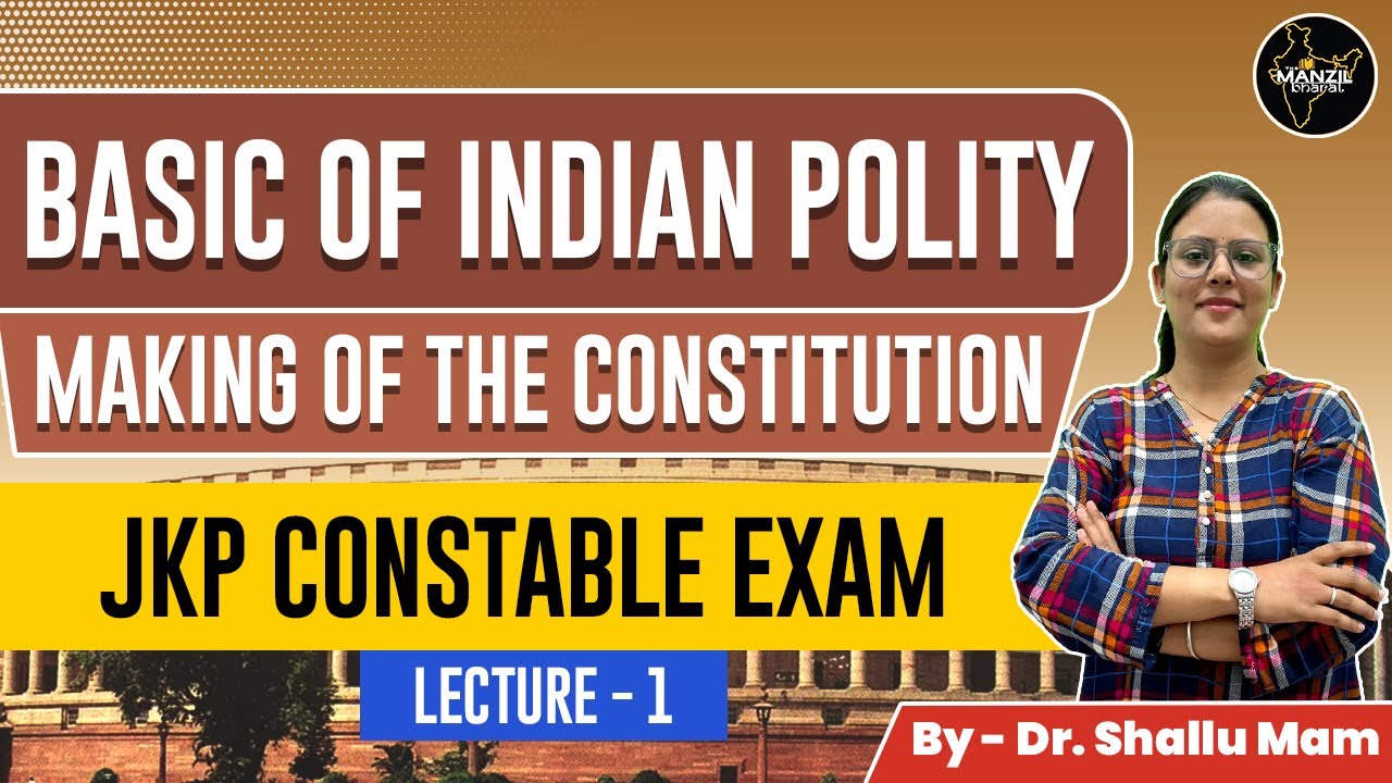 Lec-01 Indian Polity For #jkpconstable By Senior Faculty Dr. Shallu Mam