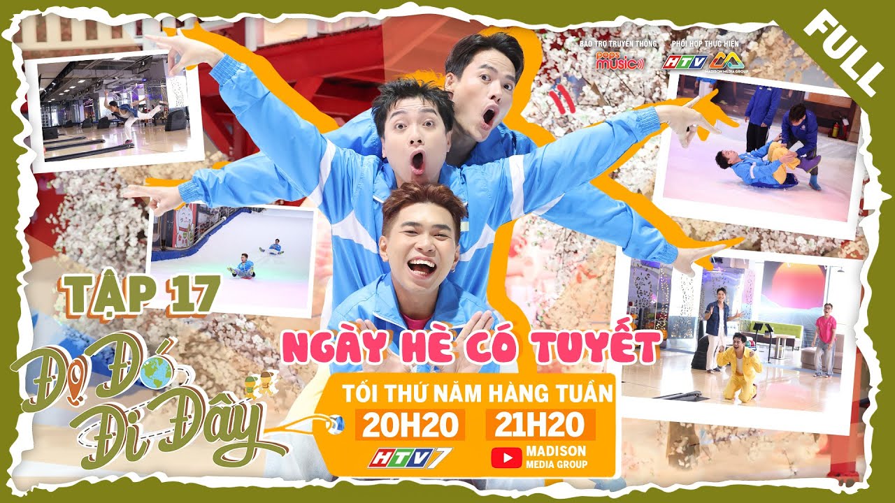 Đi Đó Đi Đây | Tập 17: Võ Tấn Phát, Minh Dự bất ngờ khi thấy TUYẾT, bắt gặp cảnh Hữu Đằng 