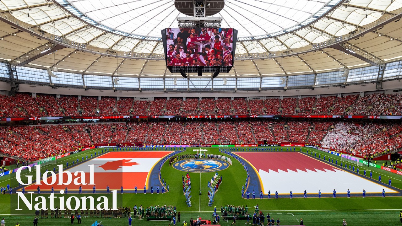 Global National: June 18, 2026 | Canada wins 1st-ever World Cup match in 6-0 victory against Qatar