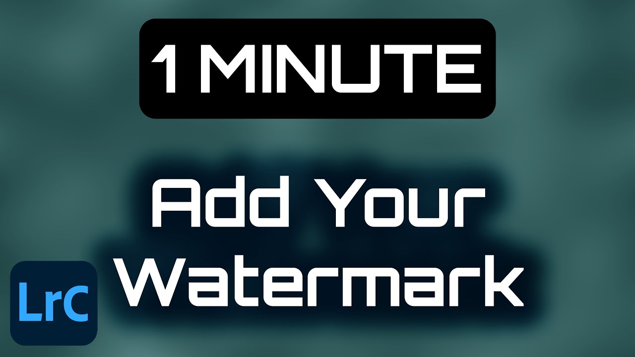 Add Watermark to your Images using Adobe Lightroom Classic