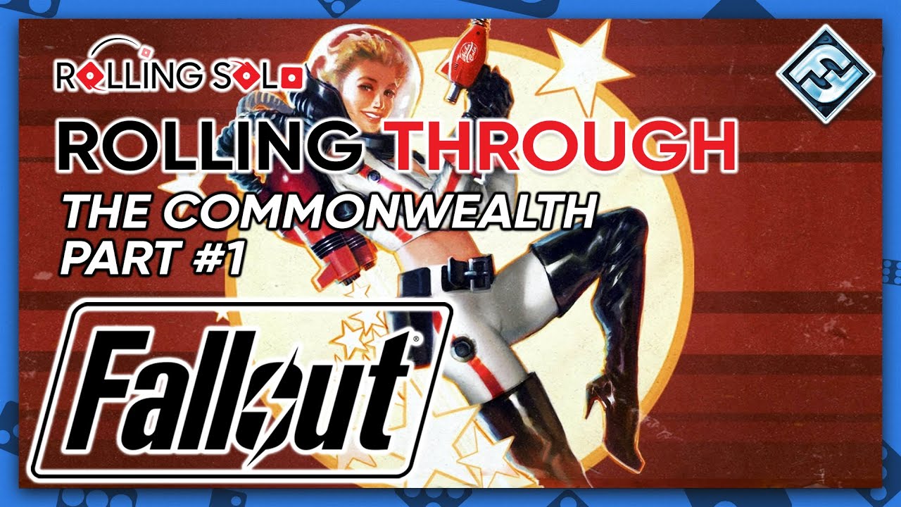 Fallout: The Board Game w/ Atomic Bonds & New California | Solo Playthrough | Part #1