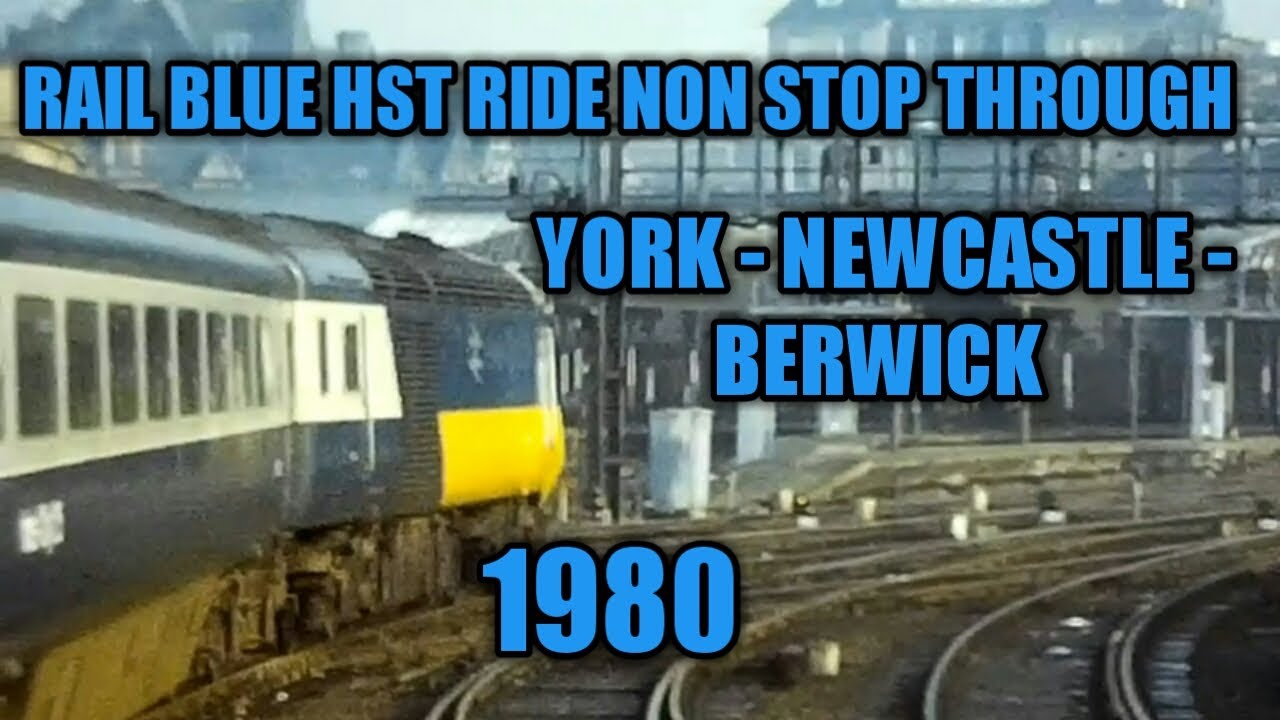 Rail Blue HST Non -Stop Through York, Newcastle & Berwick