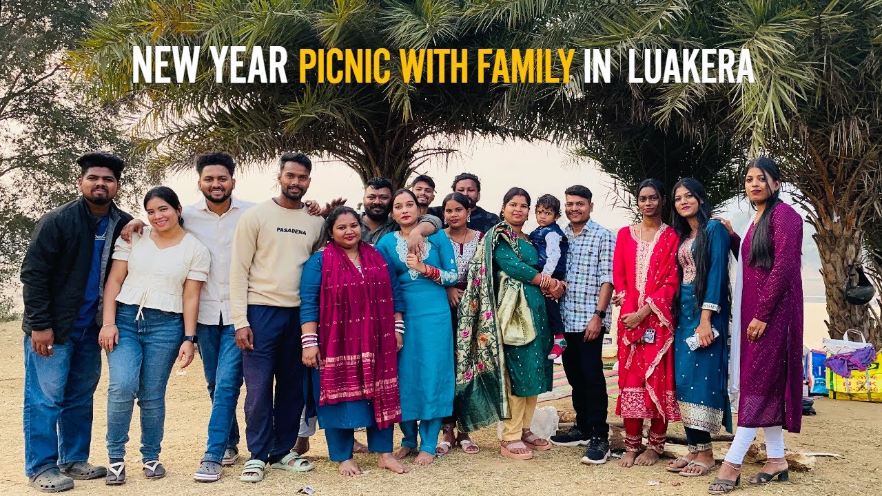 New Year Family Picnic At luakera ❤️😊😎
