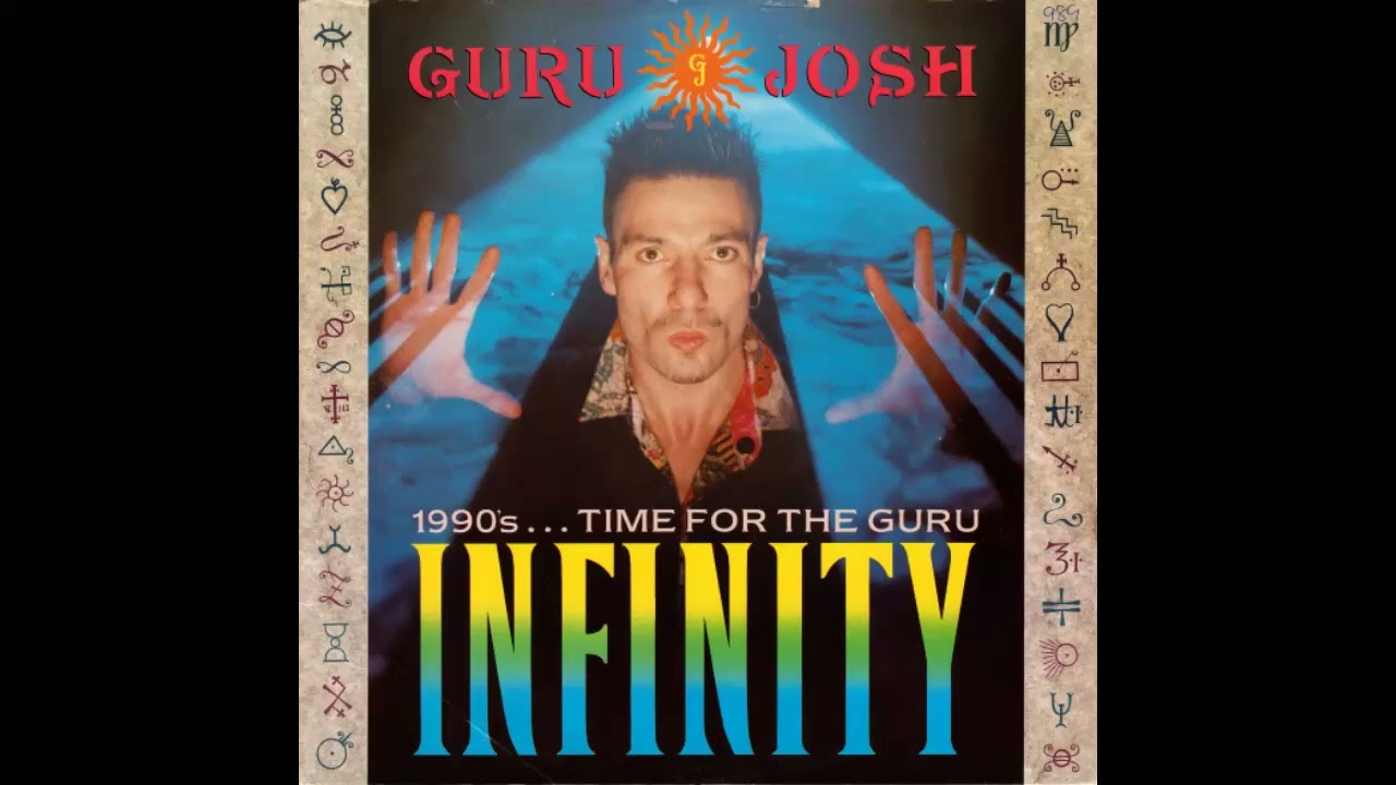 Guru Josh - Infinity (1990 ''Time For The Guru'')