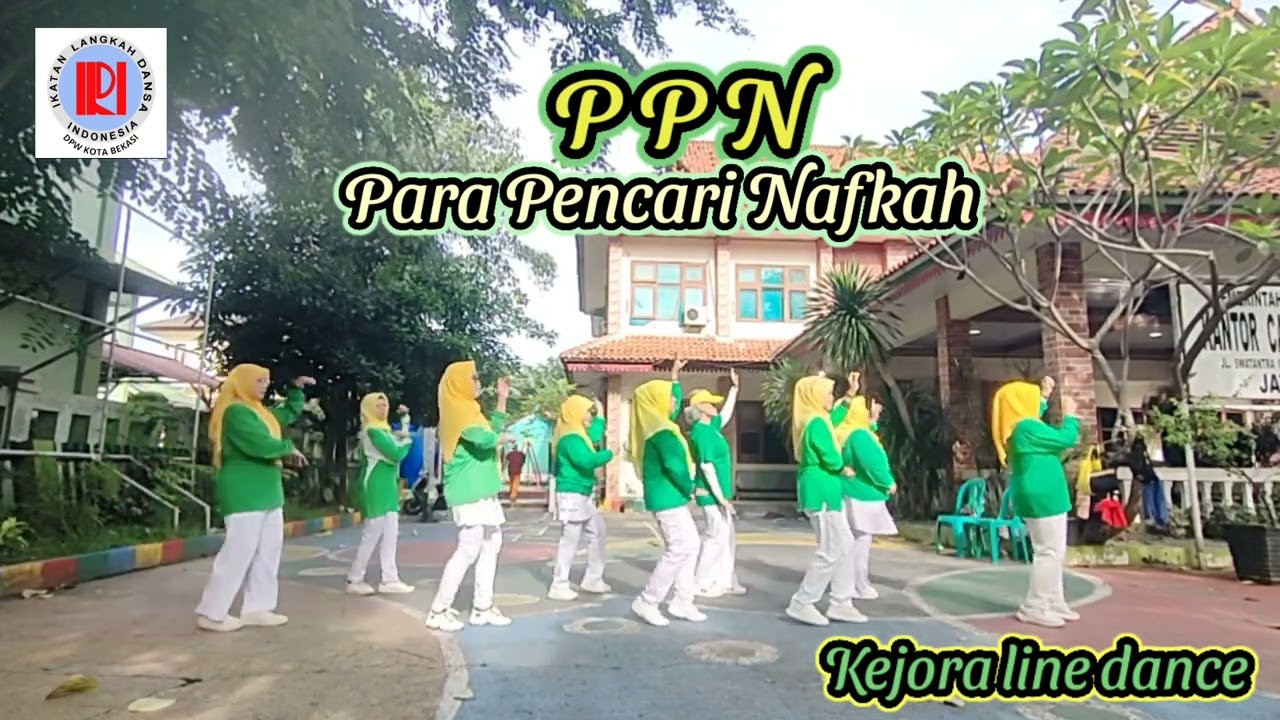 PPN (Para Pencari Nafkah)#linedance#Efri Dasri (INA)l# Feb 26#Kejora linedance#ILDI#Kotabekasi