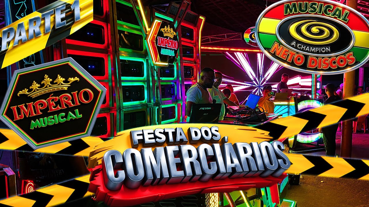 IMPÉRIO MUSICAL X MUSICAL NETO DISCOS NA FESTA DOS COMERCIÁRIOS NO MARUJO. (PARTE 1)