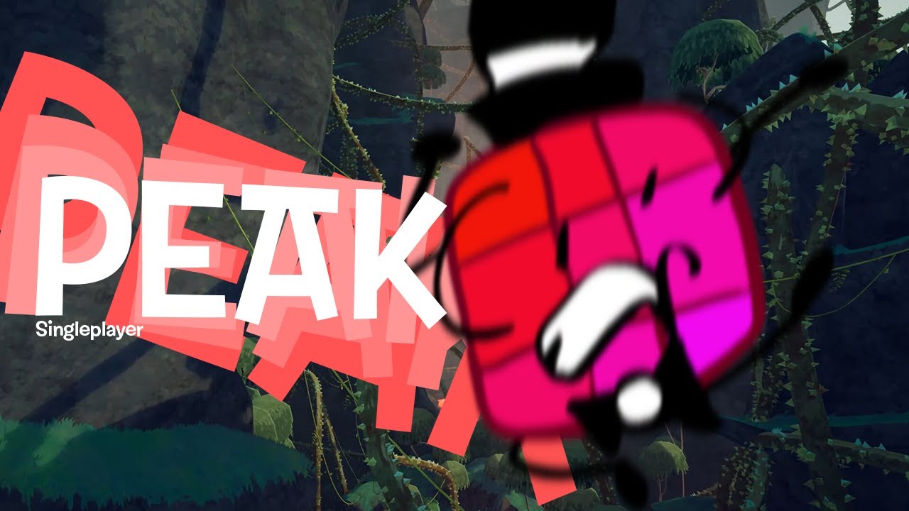 TO THE PEAK!! - PEAK Singleplayer