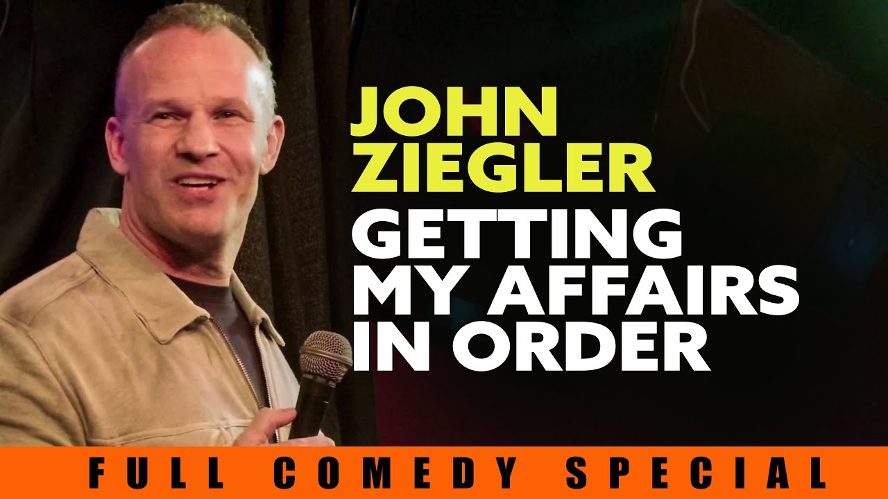 John Ziegler Comedy Special - Getting my affairs in order