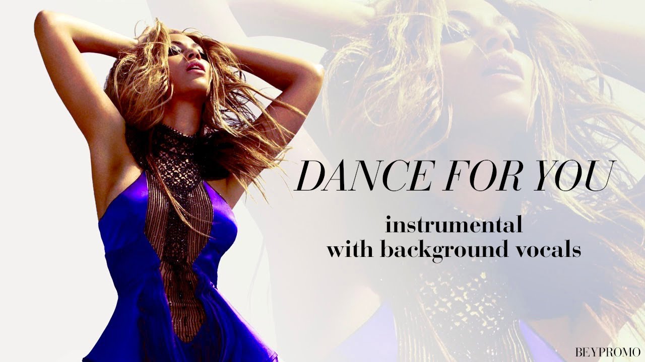Dance For You (Album Version - Instrumental w/ Background Vocals)
