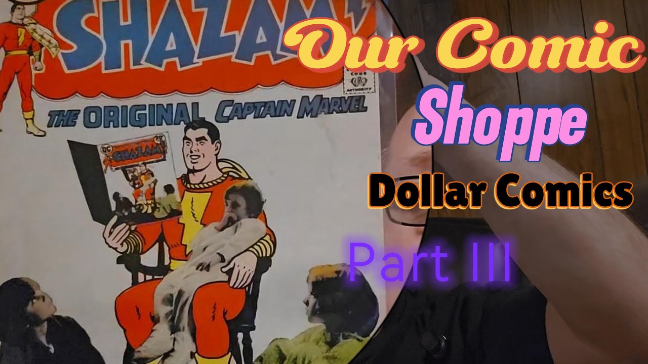 Our Comic Shoppe Dollar Comic Pick Ups Part III