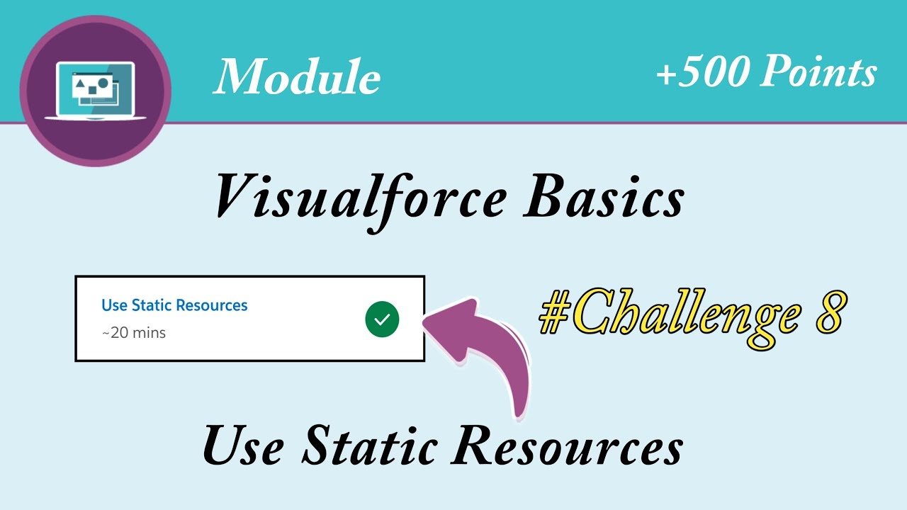 Use Static Resources || Visualforce Basics || Salesforce || Trailhead
