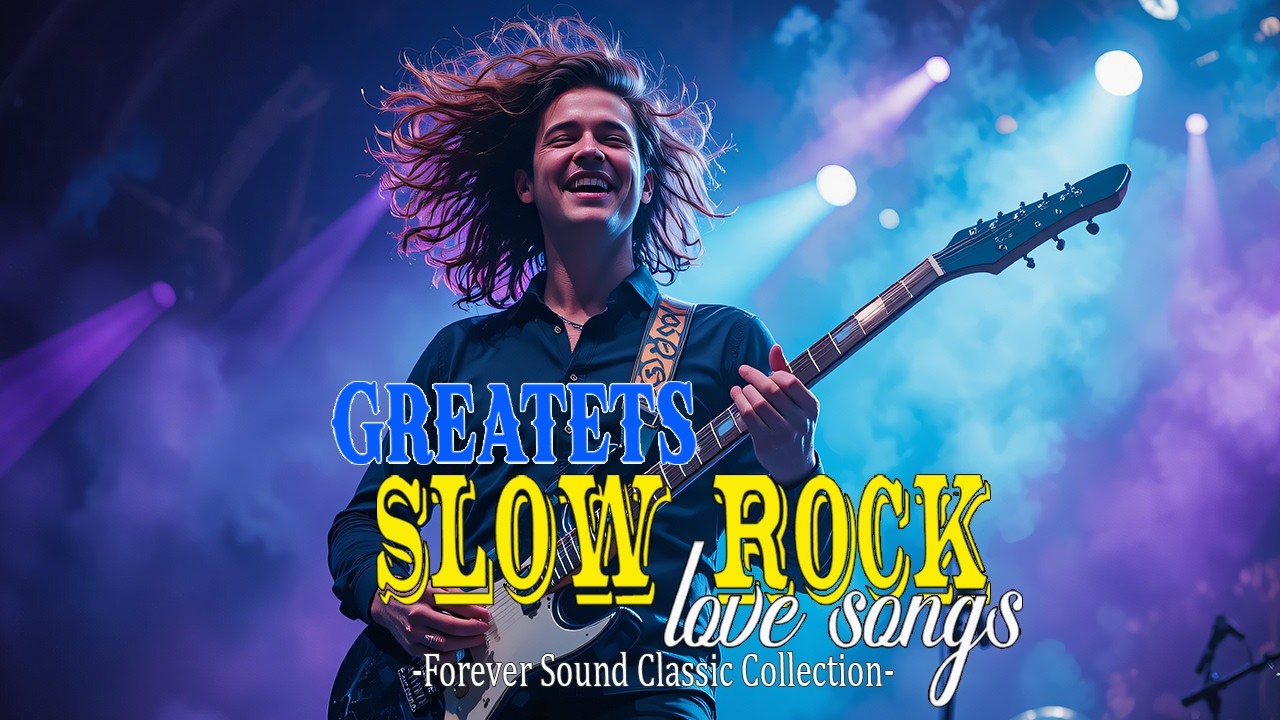 Slow Rock Love Songs 🎸 Emotional Ballads to Heal and Reflect