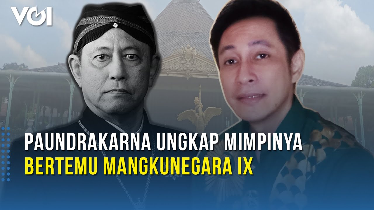Paundrakarna Ungkap Mimpinya Bertemu Mangkunegara IX
