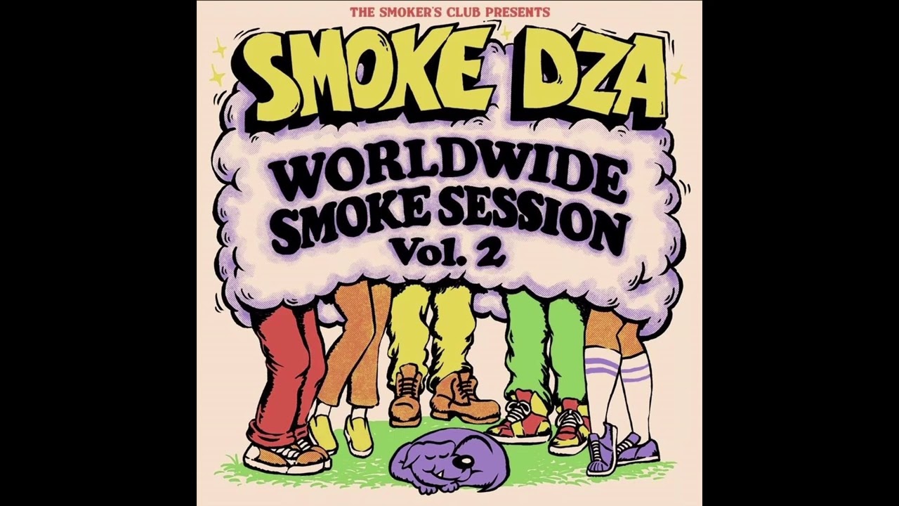 Smoke DZA - Worldwide Smoke Session Vol. 2 Full Album