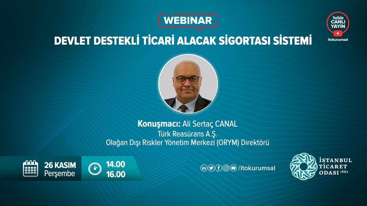 'Devlet Destekli Ticari Alacak Sigortası Sistemi' Webinarı