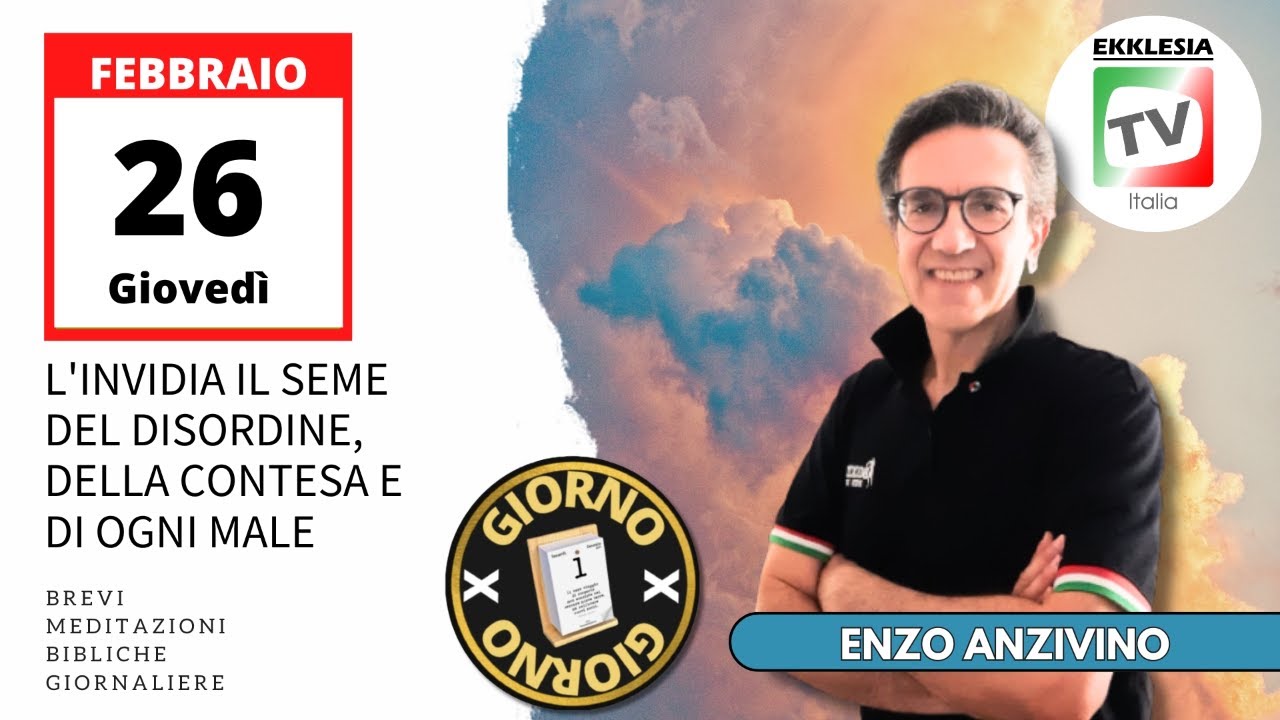 L'invidia il seme del disordine, della contesa e di ogni male | ENZO ANZIVINO